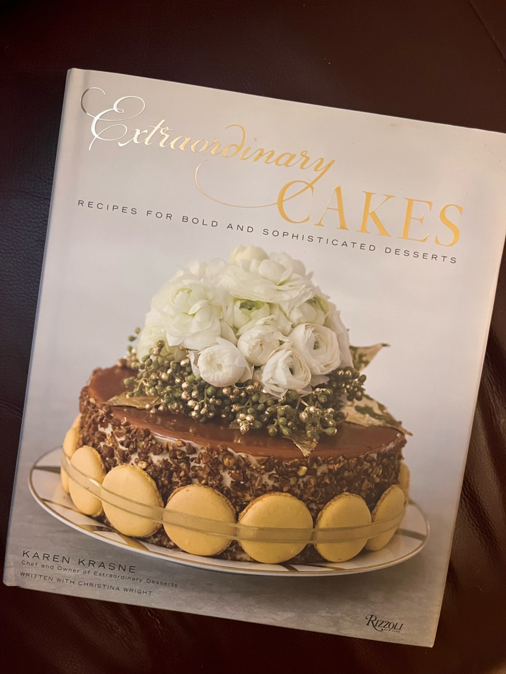 Extraordinary Cakes Cookbook by Karen Krasne